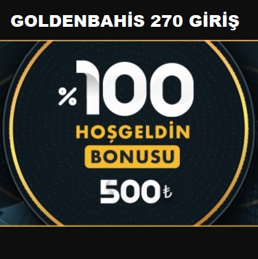 goldenbahis 270