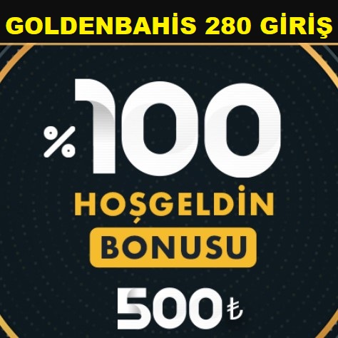 goldenbahis 280