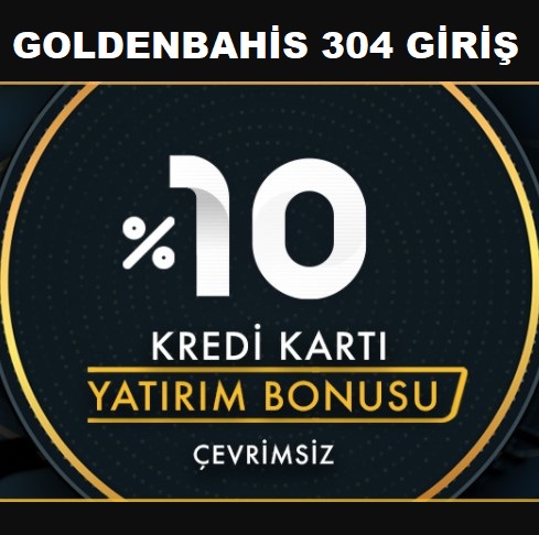 golden bahis 304
